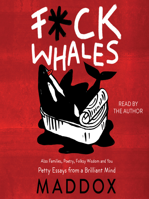 Title details for F*ck Whales by Maddox - Available